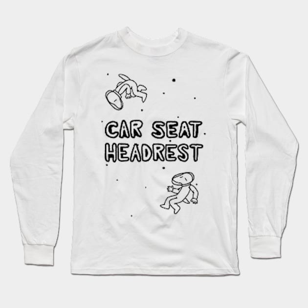 car seat headrest Long Sleeve T-Shirt by green storee